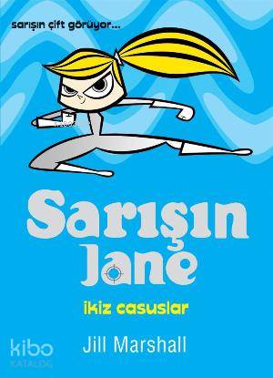 Sarışın Jane - İkiz Casuslar