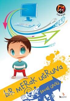 Bir Merak Uğruna-Savaş Ünlü