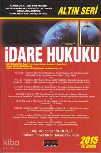 İdare Hukuku; Altın Seri