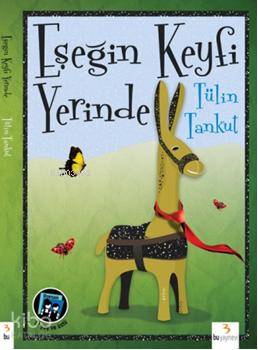 Eşeğin Keyfi Yerinde