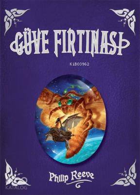 Güve Fırtınası - Philip Reeve