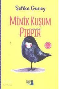 Minik Kuşum Pırpır