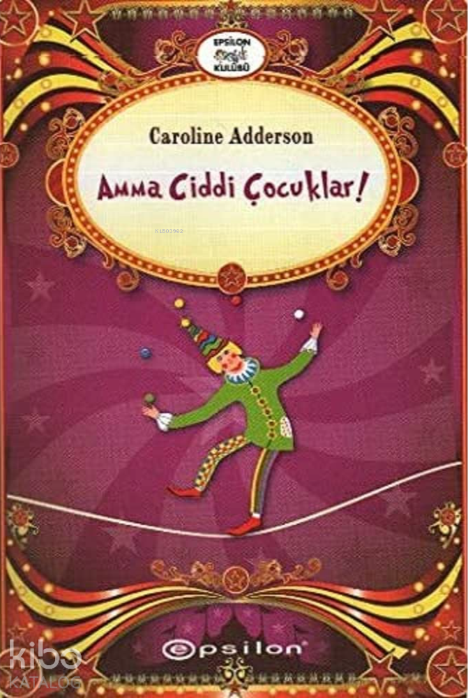 Amma Ciddi Çocuklar
