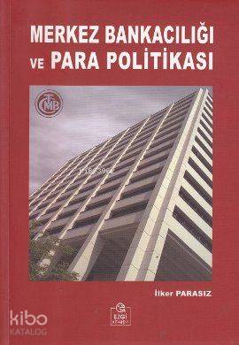 Merkez Bankacılığı ve Para Politikası