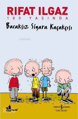 Bacaksız Sigara Kaçakçısı - Rıfat Ilgaz
