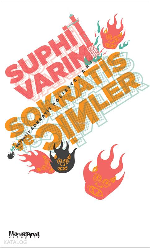 Sokratis Ve Cinler - Suphi Varım