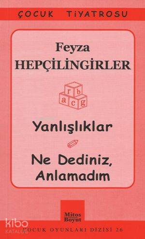 Yanlışlıklar - Ne Dediniz, Anlamadım