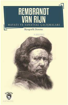 Rembrandt Van Rijn - Rembrandt Van Rijn