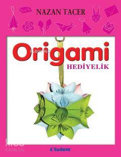Origami - Hediyeler