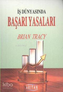 İş Dünyasında Başarı Yasaları