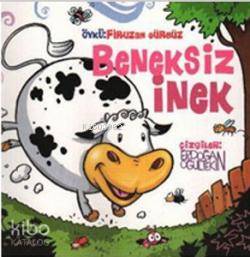 Beneksiz İnek - Firuzan Gürbüz Gerhold