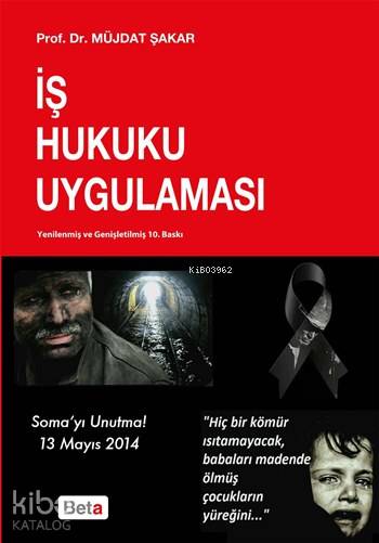 İş Hukuku Uygulaması