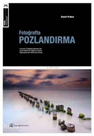 Fotoğrafta Pozlandırma; Temel Fotoğraf No:3