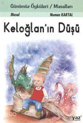 Keloğlan'In Düşü-Numan Kartal