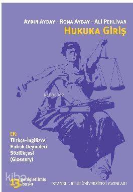 Hukuka Giriş; Genişletilmiş 10. Baskı
