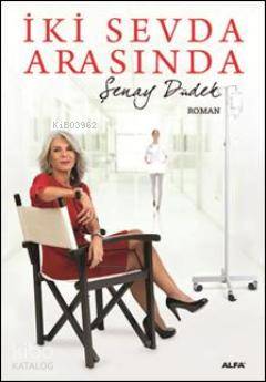 İki Sevda Arasında