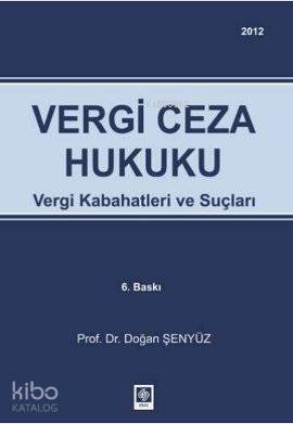 Vergi Ceza Hukuku; Vergi Kabahatleri ve Suçları