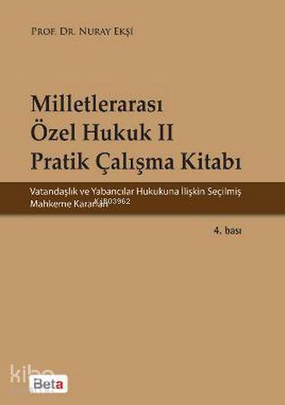 Milletlerarası Özel Hukuk 2 - Pratik Çalışma Kitabı