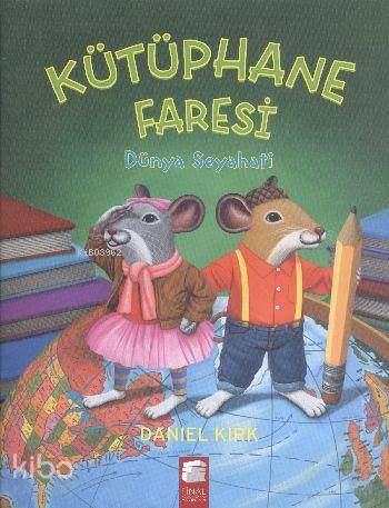 Kütüphane Faresi; Dünya Seyahati (5-7 Yaş)