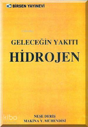 Geleceğin Yakıtı Hidrojen