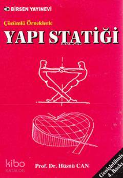 Çözümlü Örneklerle Yapı Statiği
