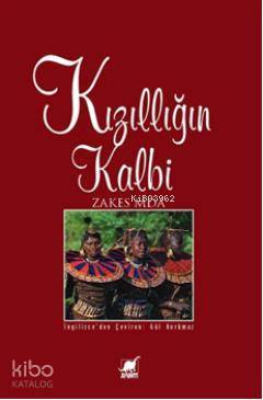 Kızıllığın Kalbi - Zakes Mda