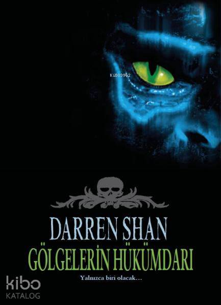 Tudem Gölgelerin Hükümdarı (Saga Serisi 11. Kitap)-Darren Shan