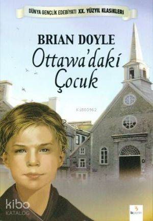 Ottawadaki Çocuk-Brian Doyle