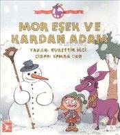 Mor Eşek'İn Serüvenleri: Mor Eşek Kardan Adam B.Boy-Nurettin İğci