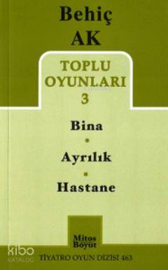 Toplu Oyunlar 3 - Bina - Ayrılık - Hastane