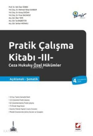 Ceza Hukuku Özel Hükümler; Pratik Çalışma Kitabı III