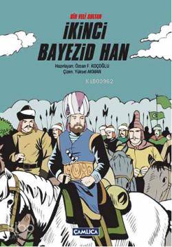 Bir Veli Sultan İkinci Bayezid Han (Ciltli)
