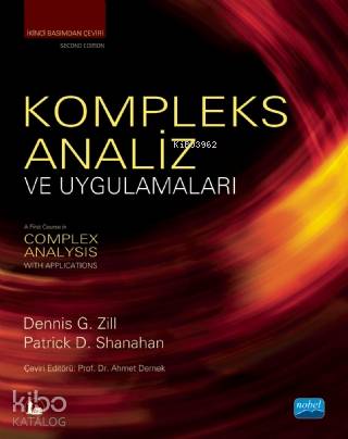Kompleks Analiz ve Uygulamaları; A First Course in Complex Analysis With Applications