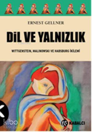 Dil Ve Yalnızlık-Ernest Gellner