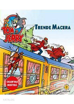 Tom ve Jery Trende Macera