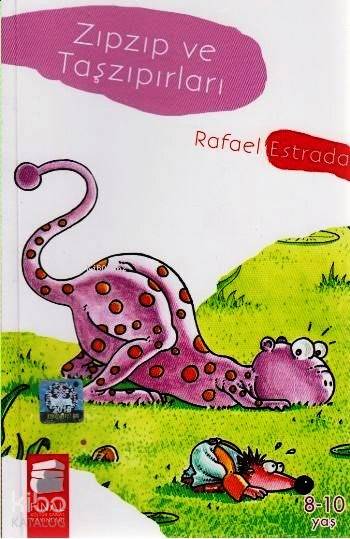 Zıpzıp Ve Taşzıpırları-Rafael Estrada