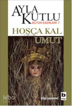 Hoşça Kal Umut