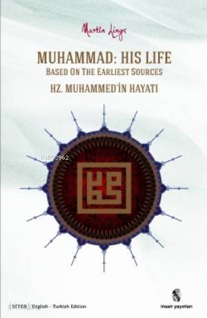 Hz. Muhammed’in Hayatı / Muhammed: His Life