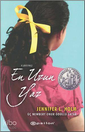 En Uzun Yaz - Jennifer L. Holm