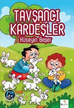 Tavşancı Kardeşler-Hüseyin Beşer