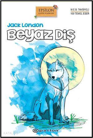 Beyaz Diş-Jack London