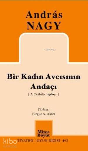 Bir Kadın Avcısının Andaçı