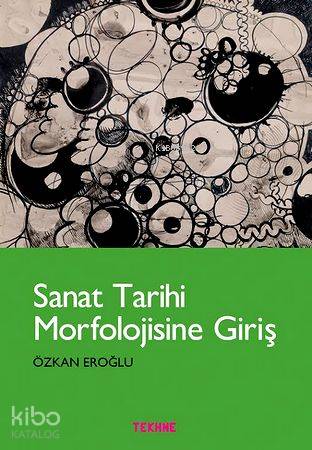 Sanat Tarihi Morfolojisine Giriş
