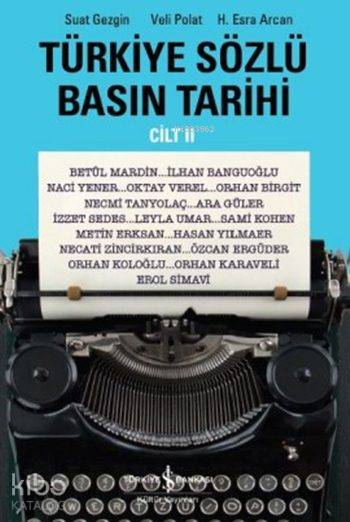 Türkiye Sözlü Basın Tarihi Cilt II