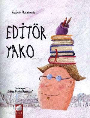 Editör Yako-Kasmir Huseinovic