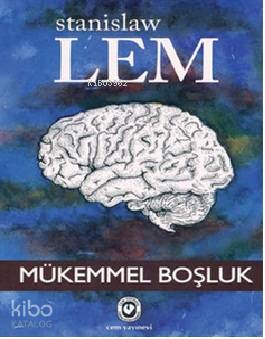Mükemmel Boşluk-Stanislaw Lem
