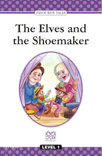 Level Books Level 1; The Elves and the Shoemaker
