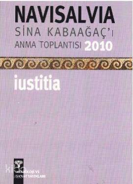 Navisalvia Sina Kabaağaç'ı Anma Toplantısı 2010 - İustitia