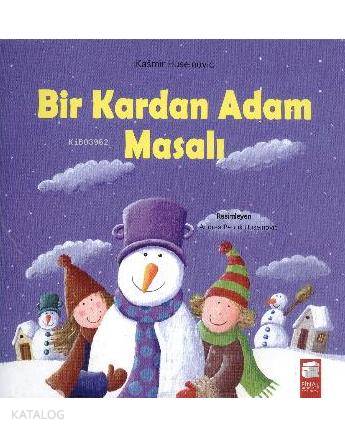Bir Kardan Adam Masalı-Kasmir Huseinovic