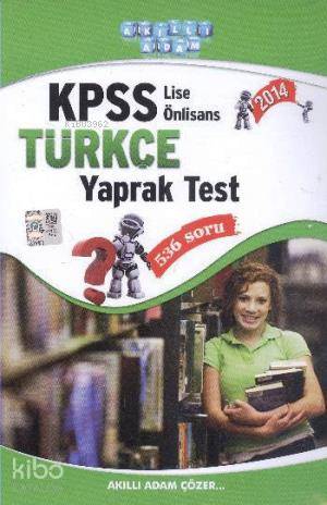 Akıllı Adam Kpss Lise Önlisans Türkçe Yaprak Test 2012